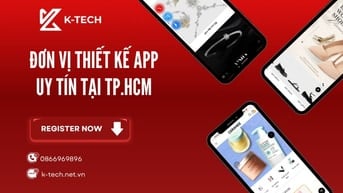 Đơn vị thiết kế app HCM giá rẻ