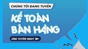  Tuyển 1 kế toán bán hàng, tuổi từ 25 đến 35, Lương khởi điểm 8 - 10tr