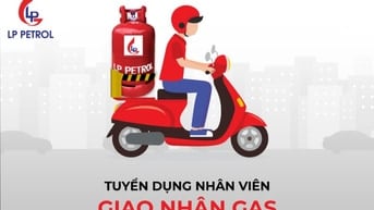 CỬA HÀNG GA - số 39 An Xá CẦN TUYỂN GẤP 5 nhân viên chở gas 