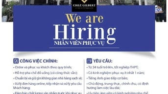 TUYỂN DỤNG NHÂN VIÊN PHỤC VỤ- WE ARE HIRING 
