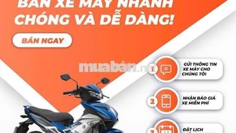 MUA XE MÁY CŨ TẬN NHÀ - GIÁ CAO HƠN THỊ TRƯỜNG