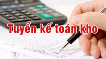 Tuyển Dụng Kế Toán Kho Vận ( Không Cần Kinh Nghiệm ) 