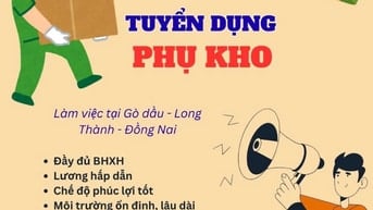 Cảng Gò Dầu Tuyển dụng Nhân viên phụ xe, phụ kho