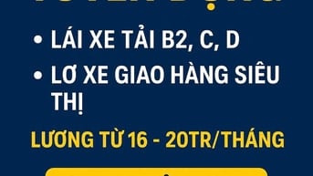 HCM=>Tuyển gấp tài xế B2,C,D lương 20tr, lơ xe 16tr, phụ kho 700k/ngày