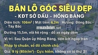 Bán lô góc *** sau quận uỷ Hồng Bàng siêu đẹp
