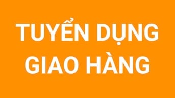 TUYỂN GIAO HÀNG B2,C,D | 16-20TR/THÁNG BAO ĂN Ở| LÀM TẠI SÓC TRĂNG