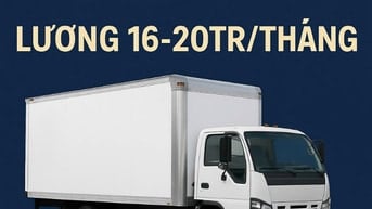 Bình Dương Cần Gấp Tài Xế B2,C,D - Lxe |16-20tr| Giao hàng theo tuyến 