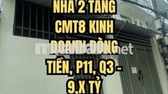 🌟 NHÀ 2 TẦNG CMT8 KINH DOANH DÒNG TIỀN, P11, Q3 – 9,X TỶ
