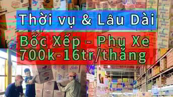 📦🚛 HCM TUYỂN GẤP BỐC XẾP – PHỤ XE GIAO HÀNG (THỜI VỤ / LÂU DÀI) 📦🚛