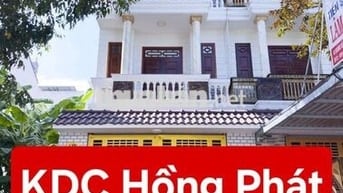 ❌️HÀNG VIP - NHÀ 2 LẦU - KDC HỒNG PHÁT B
