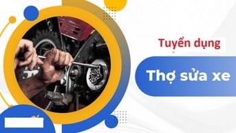 Cần tuyển gấp thợ sửa chữa xe máy, đi làm ngay
