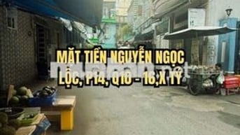 🌟 MẶT TIỀN NGUYỄN NGỌC LỘC, P14, Q10 – 16,X TỶ