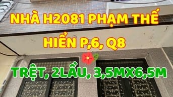 Nhà 1trệt, 2 lầu, Hẻm 2081 Phạm Thế Hiển P6, Q8. Ngang 3,5m x Dài 6,5m