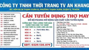 CÔNG TY TNHH THỜI TRANG TV AN KHANG CẦN TUYỂN DỤNG THỢ MAY
