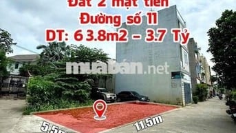 BÁN ĐẤT 2 MẶT HẺM XE HƠI – ĐƯỜNG SỐ 11, P. LINH XUÂN - 3,7 Tỷ - 63,7m2