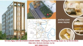CĂN HỘ STUDIO LUXURY HOME - Phường An Phú Đông, Quận 12,Tp Hồ Chí Minh