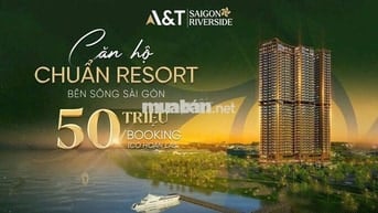 ✨ A&T Saigon Riverside – Sống chuẩn resort giữa lòng đô thị ✨