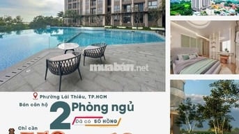 Bán căn hộ 2PN chỉ cần 350.tr nhận nhà, Sổ Hồng Sẵn nội thất