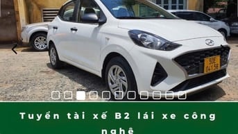 Tuyển 20 tài bằng B2 chạy Grab - Be - Xanh SM ở HCM & các tỉnh lân cận