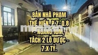 🏠 BÁN NHÀ PHẠM THẾ HIỂN, P.7, Q.8 - NGANG 10M, TÁCH 2 LÔ ĐƯỢC - 7.X