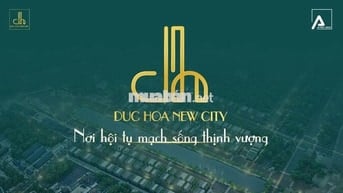 SỔ HỒNG RIÊNG TỪNG NỀN, ĐẤT NỀN THỔ CƯ (ĐỨC HÒA NEW CITY, AN NÔNG 7)