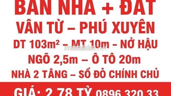 Cần bán đất 103 m² – ngõ 2.5m – sổ đỏ chính chủ – vị trí đẹp Phú Xuyên