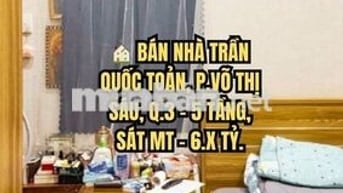 🏠 BÁN NHÀ TRẦN QUỐC TOẢN, P.VÕ THỊ SÁU, Q.3 - 5 TẦNG, SÁT MT - 6.X