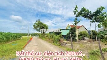 Bán  Đất thổ cư  .Diện tích 200m2 (5*40)  thổ cư 50m  .