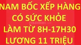 Thật 100% tuyển nam: bốc xếp, sắp xếp hàng, lương 11tr/th bao cơm trưa