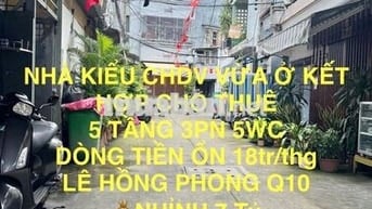 🔥 NHÀ XÂY KIỂU CHDV 5 TẦNG📍LÊ HỒNG PHONG Q10 💰Nhỉnh 7 tỷ còn TL