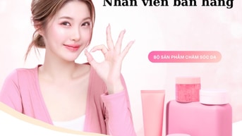Cần gấp nhân viên bán hàng Skincare lâu dài