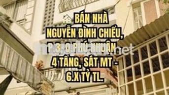 🏠 BÁN NHÀ NGUYỄN ĐÌNH CHIỂU, P.3, Q.PHÚ NHUẬN - 4 TẦNG, SÁT MT - 6.X