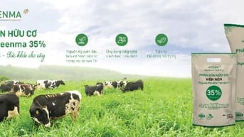 CHUYÊN VIÊN KINH DOANH PHÂN BÓN HỮU CƠ GREENMA - THU NHẬP 13-20 TRIỆU