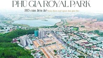 🔥NÓNG RỰC PHÚ GIA ROYAL PARK Quy Nhơn – 283 căn nhà phố thương mại Tân
