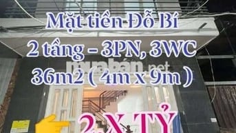 Bán nhà Mặt tiền Đỗ Bí, Tân Phú - Chỉ hơn 2 Tỷ