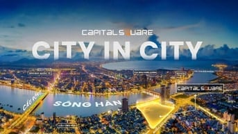 Capital Square – Tổ hợp 14 toà căn hộ lớn nhất sông Hàn, CK đến 15%