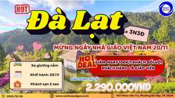 TOUR ĐÀ LẠT 3 NGÀY 3 ĐÊM - KHỞI HÀNH HÀNG TUẦN 
