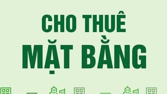 Cho thuê mặt bằng kinh doanh - văn phòng tại Tòa nhà Thương mại,
