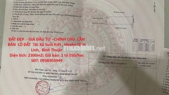 CHÍNH CHỦ CẦN BÁN LÔ ĐẤT TẠI Xã Suối Kiết, Huyện Tánh Linh, Bình Thuận