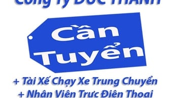 Cần Tuyển : Tài Xế xe trung chuyển - Nhân viên trực điện thoại