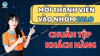 Cách Tự Động Thêm Thành Viên Vào Nhóm Zalo Bằng Tệp Khách Hàng Hiệu Qu