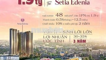 SỞ HỮU CĂN HỘ ĐẸP VÀ ĐẲNG CẤP TẠI SETIA EDENIA, MẶT TIỀN QL13, TP.HCM