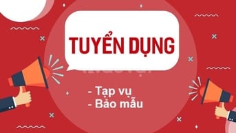 Trường Mầm non Quốc Tế Thiên Thần Nhỏ cần tuyển: Tạp vụ; Bảo mẫu