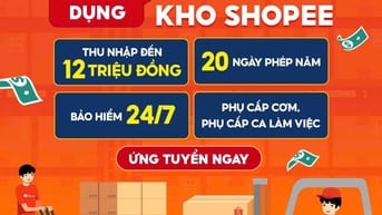 CỦ CHI/TPHCM - TUYỂN NHÂN VIÊN KHO SHOPEE