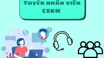 Tuyển gấp 2 nhân viên chăm sóc khách hàng 