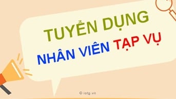 Tuyển nhân viên tạp vụ cho công ty, giờ hành chính, sức khỏe tốt