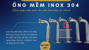 ỐNG MỀM INOX – CHỊU NHIỆT, CHỐNG GỈ, SIÊU BỀN!
