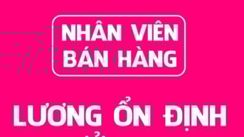 Mở rộng kinh doanh cuối năm,  tuyển thêm 2 nhân viên bán hàng tại quầy