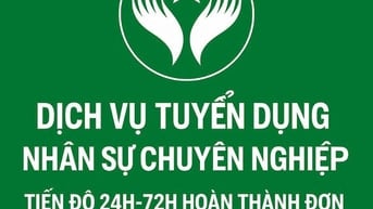 EM NHẬN TƯ VẤN TUYỂN DỤNG NHÂN SỰ CHUYÊN NGHIỆP,CHI PHÍ RẺ NHẤT 