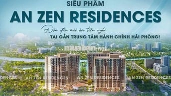 Mở bán căn hộ Chung cư thương mại AnZen residences An Đồng